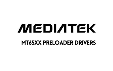 mt65xx preloader|android mt65xx preloader.